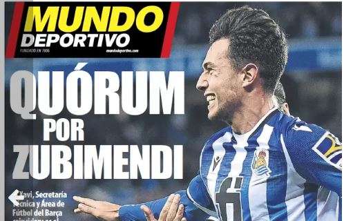 Mundo Deportivo: "Quórum por Zubimendi"
