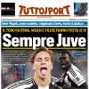 L’apertura di Tuttosport: "Sempre Juve". Il Toro fa pena, Weah e Yildiz fanno festa (2-0)