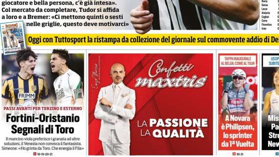 Tuttosport: “Fortini-Oristanio segnali di Toro”