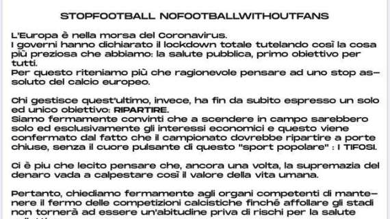 E' uscito il documento delle tifoserie organizzate contrarie alla ripresa dei campionati 