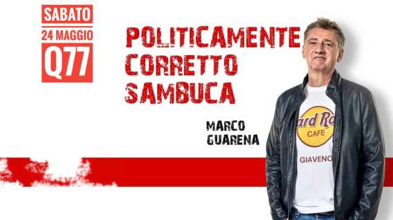 Torna “Politicamente Corretto Sambuca” di Marco Guarena il 24 maggio al Teatro Q77 a Torino