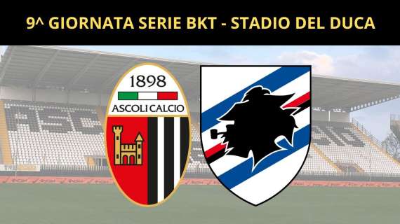 ASCOLI-SAMPDORIA: LE ULTIME E LE PROBABILI FORMAZIONI