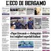 PRIMA PAGINA - L'Eco di Bergamo: "Atalanta da urlo. Batte il Chelsea e punta gli ottavi"