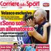 PRIMA PAGINA - Corriere dello Sport: Velasco esclusivo: "Sono solo un allenatore"