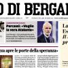 PRIMA PAGINA - L'Eco di Bergamo, Luca Percassi a 360°: «Voglio la vera Atalanta»
