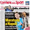 PRIMA PAGINA - Corriere dello Sport: "Maratona a Napoli"