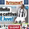 L'apertura di Tuttosport recita così dopo il 2-0 al Milan: "Bella e cattiva: è Juve"