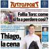 Domani l'Inter, mercoledì il PSV. L'apertura di Tuttosport: "Thiago, la cena di famiglia"