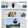 PRIMA PAGINA - Corriere di Bergamo: "Atalanta-Juventus: Le gemelle diverse"