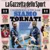 Inter, Calhanoglu e Thuram ritrovati. La Gazzetta dello Sport apre: "Siamo tornati"