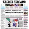 PRIMA PAGINA - L'Eco di Bergamo: "Borussia Dortmund-Atalanta, lo speciale..."