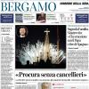 PRIMA PAGINA – Corriere di Bergamo: "Sarri nuovo mister: «Da piccolo parlavo il bergamasco»"