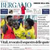 PRIMA PAGINA - Corriere di Bergamo: "Nerazzurri nel mondo, Sulemana in gol. E il ct Gattuso convoca Piccoli"