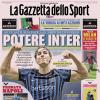 PRIMA PAGINA - La Gazzetta dello Sport: "Potere Inter"