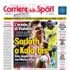 PRIMA PAGINA - Corriere dello Sport: "Palestra, l’Inter vede la Dea"