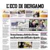 L'apertura de L'Eco di Bergamo: "Grandi con la forza delle idee"