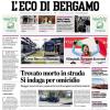 PRIMA PAGINA - L’Eco di Bergamo: "La corsa europea. Palladino, i conti sono quasi in media"