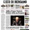 PRIMA PAGINA - L'Eco di Bergamo: "Addio a Franco Tentorio"