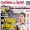 PRIMA PAGINA - Corriere dello Sport: «Yildiz si fa»