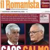 PRIMA PAGINA - Il Romanista: "Con l'Atalanta per blindare le coppe"