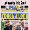 PRIMA PAGINA – La Gazzetta dello Sport: "Messi pazzesco"