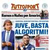 PRIMA PAGINA - Tuttosport: "Juve, basta algoritmi"