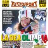 PRIMA PAGINA - TuttoSport: "La Dea Olimpia"