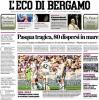 PRIMA PAGINA - L'Eco di Bergamo: "L'Atalanta vince a Lecce e avvicina il sesto posto"