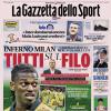 PRIMA PAGINA - La Gazzetta dello Sport: "L'ira del proprietario dopo il ko con l'Atalanta: inferno Milan"