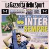 PRIMA PAGINA – La Gazzetta dello Sport: "Inter per sempre"