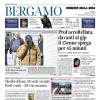 PRIMA PAGINA - Corriere di Bergamo: "Atalanta: In casa del Lecce dove è basso il rischio pareggio"