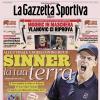 PRIMA PAGINA – La Gazzetta Sportiva: "Sinner, la tua terra"