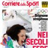 PRIMA PAGINA - Corriere dello Sport: "Nei secoli Fede"