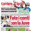 Il CorSport titola: "Fate i conti con la Juve". La Signora ridisegna le gerarchie Champions