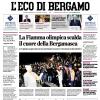 PRIMA PAGINA - L'Eco di Bergamo: "La Fiamma olimpica scalda il cuore della Bergamasca"