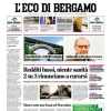 L’Eco di Bergamo in prima pagina: “Aspettando Zaniolo, il primo colpo è Godfrey”
