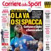 PRIMA PAGINA - Corriere dello Sport: "O la va o si spacca"