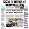 PRIMA PAGINA - L’Eco di Bergamo: "Atalanta, due match per rilanciarsi"
