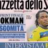 PRIMA PAGINA - La Gazzetta dello Sport: "Sprint finale, Lookman si sgomita"