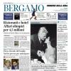 PRIMA PAGINA - Corriere di Bergamo:  Atalanta-Juve, storia travagliata «In campo i migliori»