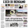 PRIMA PAGINA - L'Eco di Bergamo: "Scudetto all'Inter, Atalanta euro sprint"