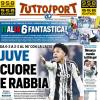 PRIMA PAGINA - TuttoSport: "Juve cuore e rabbia"