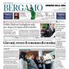 PRIMA PAGINA - Corriere di Bergamo: "Arriva il Cagliari Palladino: la squadra si faccia un regalo"