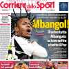 La Juve vince in Champions, il Corriere dello Sport in prima pagina: "Mbangol!"