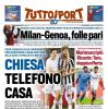 PRIMA PAGINA - TuttoSport: "Chiesa telefono casa"