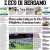 PRIMA PAGINA - L'Eco di Bergamo: "Bagno di folla per l'Atalanta verso la Coppa"