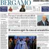 PRIMA PAGINA - Corriere di Bergamo: Percassi e l’ora delle scelte più difficili «Gasp? Parlava di mercato e rinnovo»