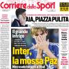 PRIMA PAGINA - Corriere dello Sport: "Inter, la mossa Paz"