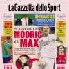 PRIMA PAGINA - La Gazzetta dello Sport: "Sogno Milan, Modric al Max"