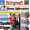 PRIMA PAGINA - TuttoSport: Juve, Spalletti frigge
